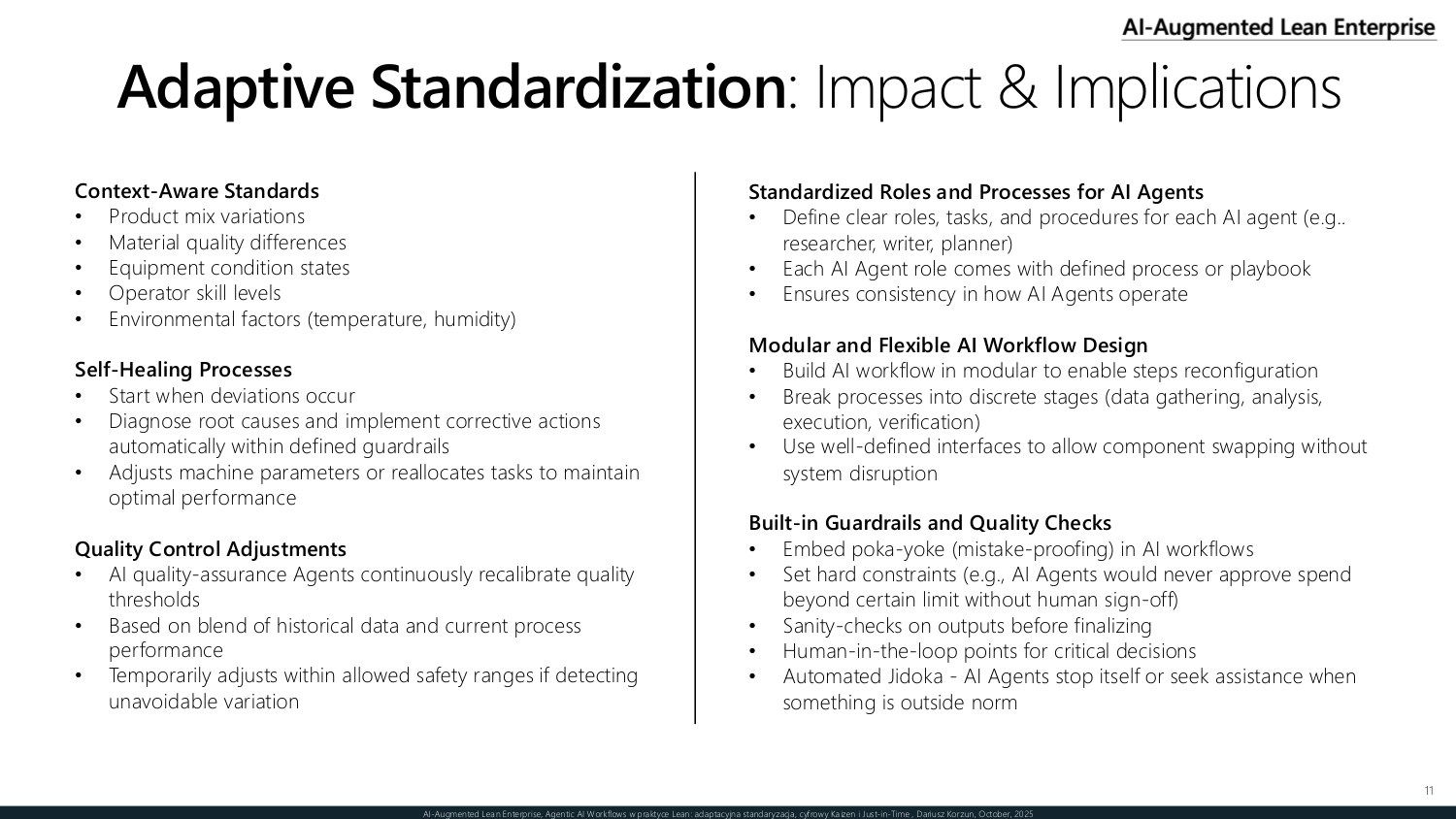 Adaptive standardization impact — context-aware standards, self-healing processes, modular workflow design, and built-in guardrails and quality checks for AI agents