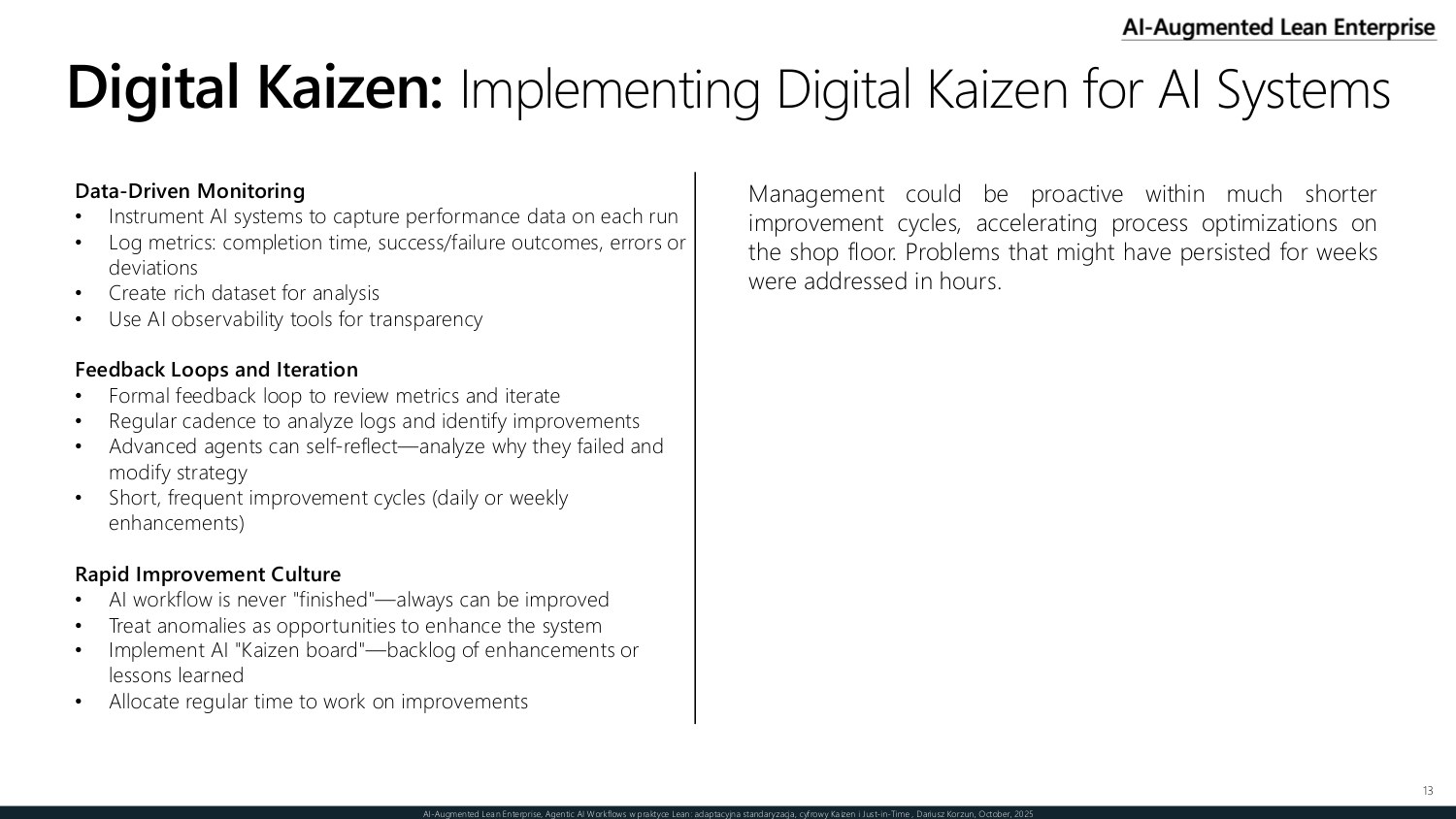 Implementing digital Kaizen for AI systems — data-driven monitoring, feedback loops and iteration, and a rapid improvement culture