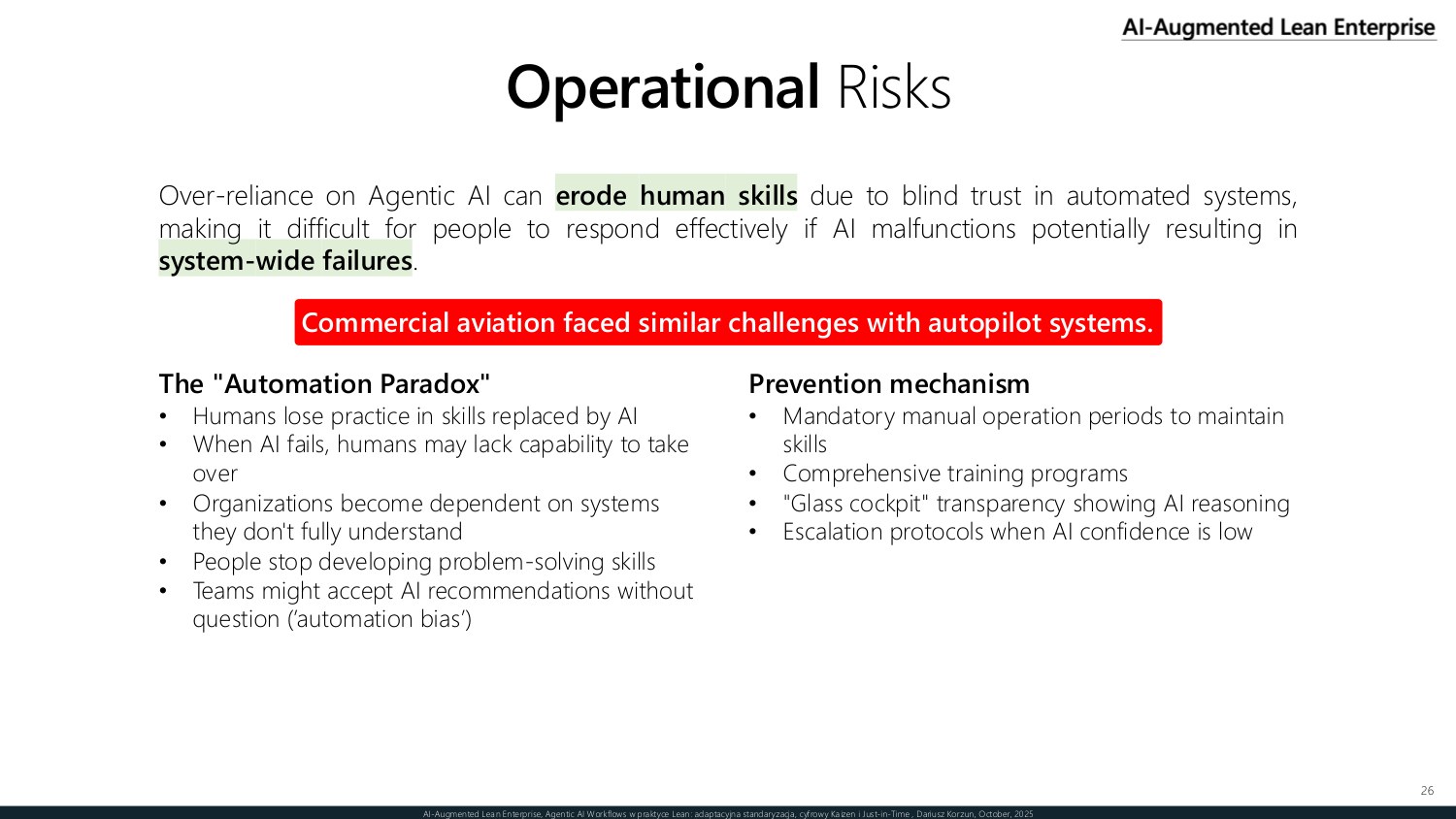 Operational risks — the automation paradox of eroded human skill, illustrated by commercial aviation autopilot, with prevention mechanisms