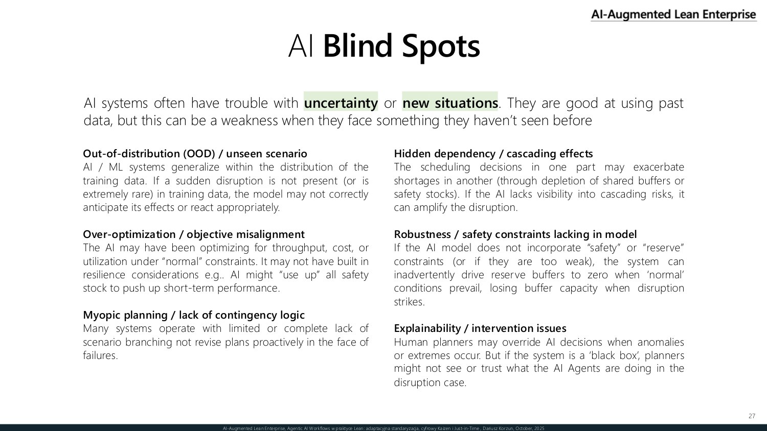 AI blind spots — out-of-distribution scenarios, hidden dependencies and cascading effects, over-optimization and objective misalignment, and missing safety constraints