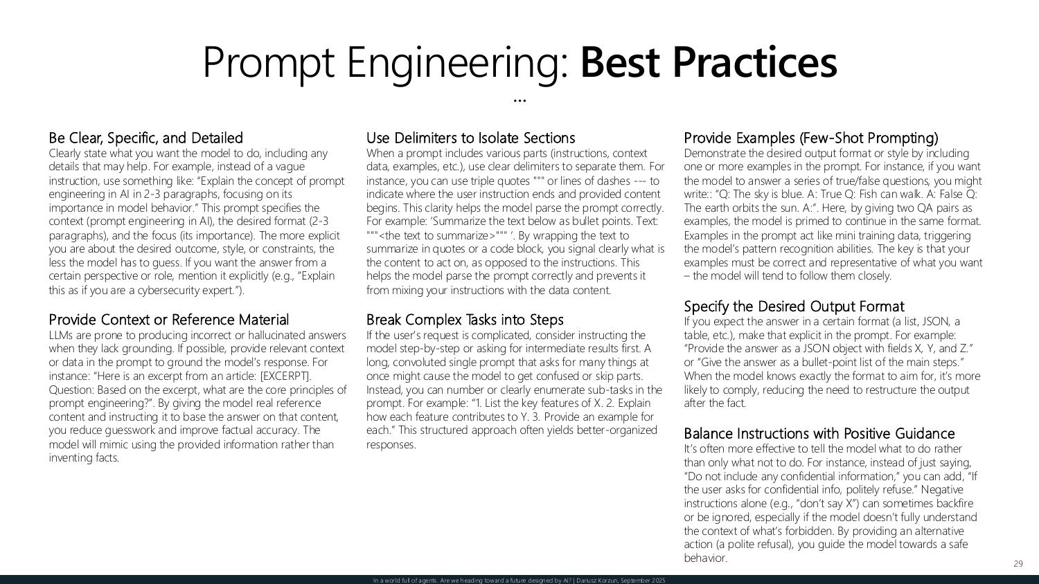 Prompt engineering best practices — be specific, provide context, use delimiters, break tasks into steps, give examples, specify the output format, and use positive guidance